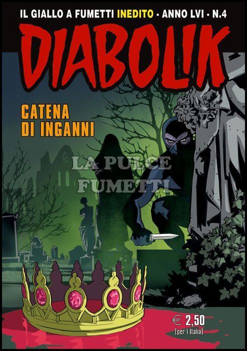 DIABOLIK ORIGINALE ANNO 56 # 4: CATENA DI INGANNI